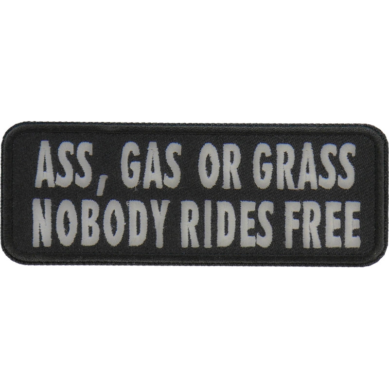 P#3000- ASS, Gas or Grass nobody Rides Free