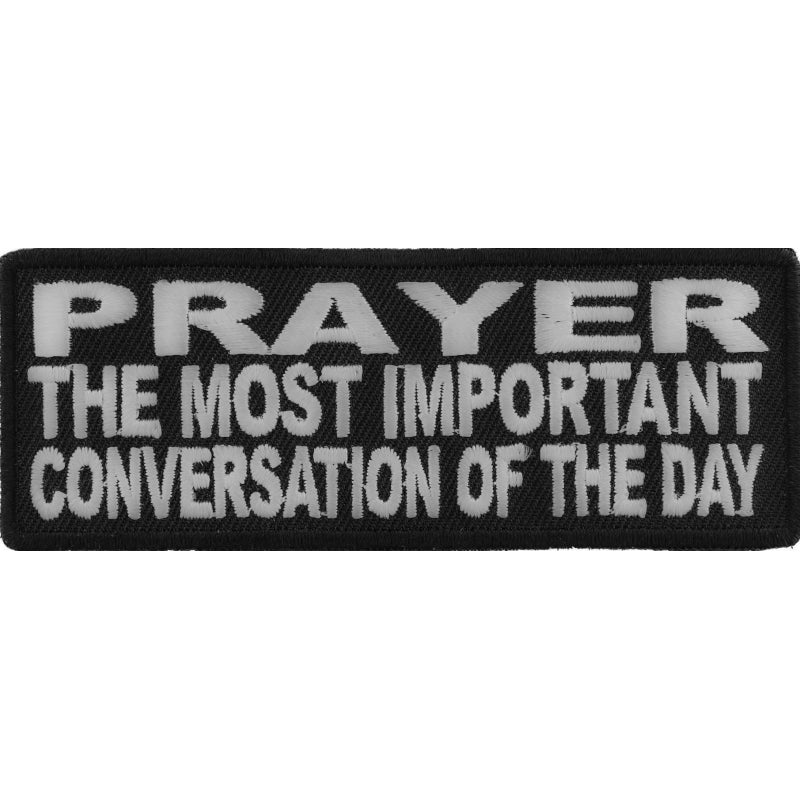 P#3082- Prayer the most important conversation of the day