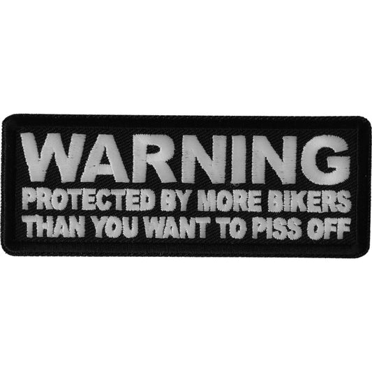 P#3267C- warning protected by board bikers and you want to piss off