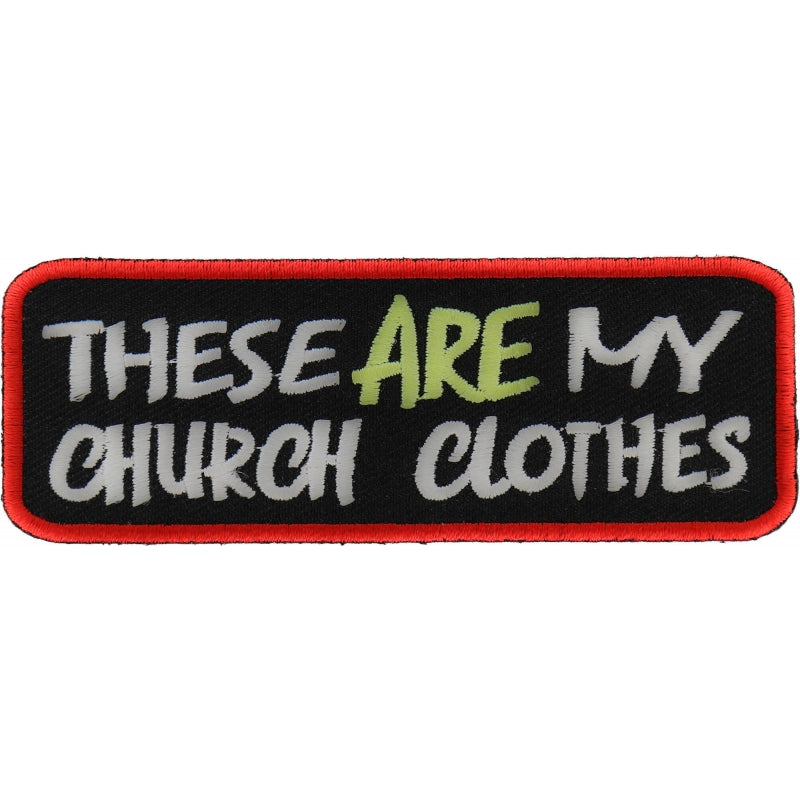 P#3003- These ARE my church clothes