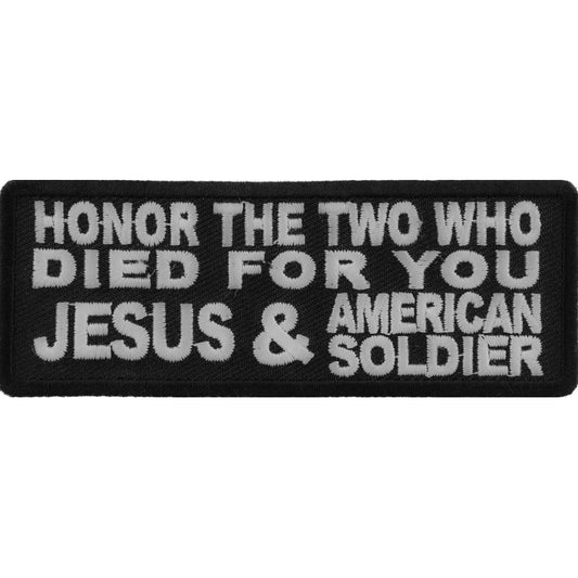 P#3012- Honor the two who died for you, Jesus and American soldier