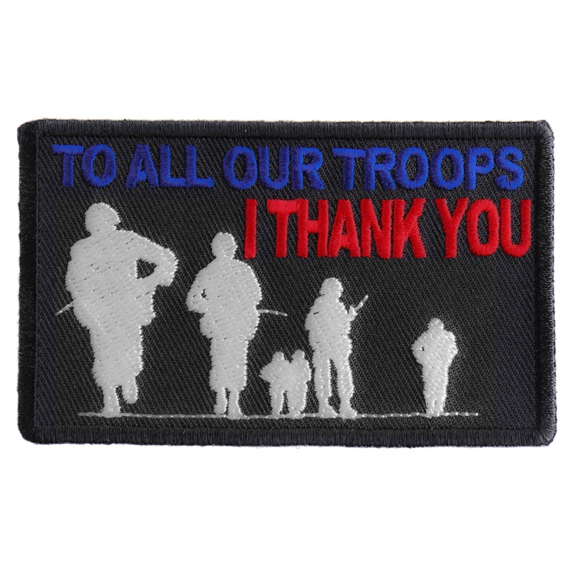 P#3060- to all our troops I thank you