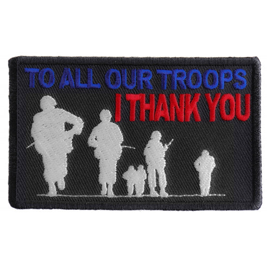 P#3060- to all our troops I thank you
