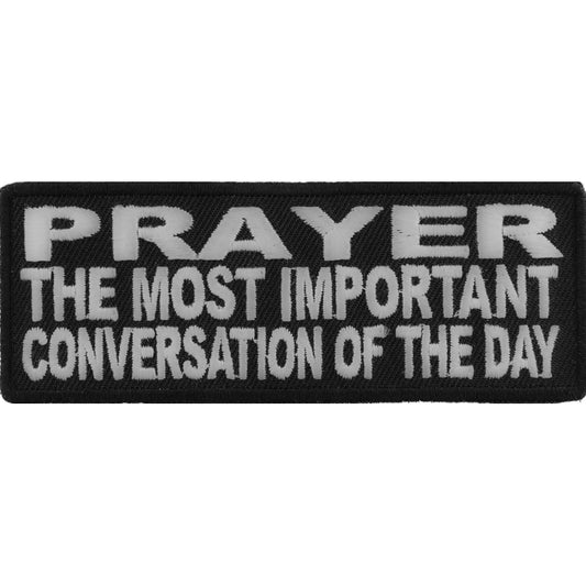 P#3082- Prayer the most important conversation of the day