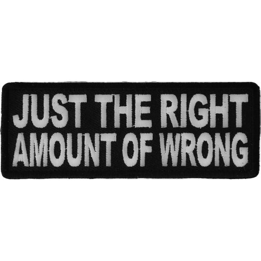 P#3199B- just the right amount of wrong