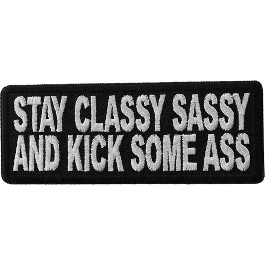 P#3208- Stay classy, sassy, and kick some ass