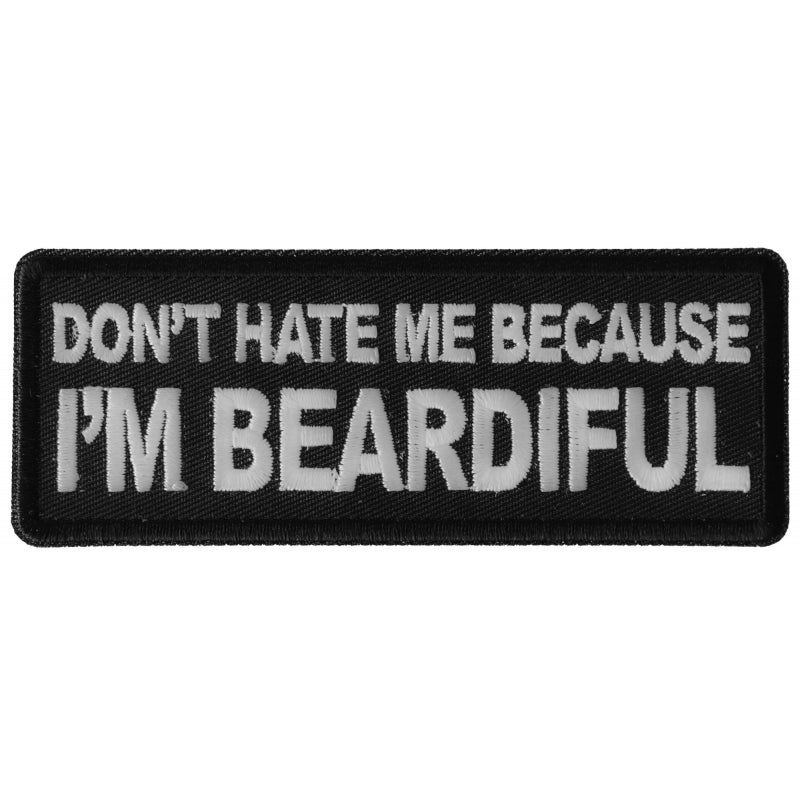 P#3262- don't hate me because I'm Beardiful