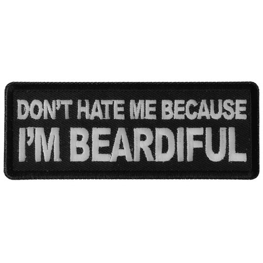 P#3262- don't hate me because I'm Beardiful